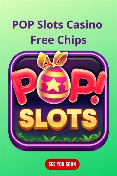 pop slots free chips links